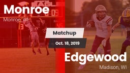Matchup: Monroe  vs. Edgewood  2019