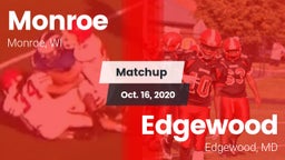 Matchup: Monroe  vs. Edgewood  2020