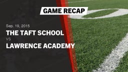 Recap: The Taft School vs. Lawrence Academy  2015
