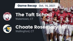 Recap: The Taft School vs. Choate Rosemary Hall  2021
