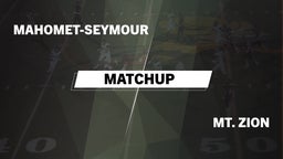 Matchup: Mahomet-Seymour vs. Mt. Zion  2016
