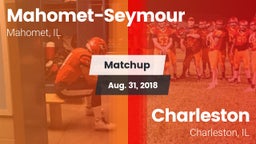 Matchup: Mahomet-Seymour vs. Charleston  2018