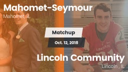 Matchup: Mahomet-Seymour vs. Lincoln Community  2018