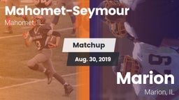Matchup: Mahomet-Seymour vs. Marion  2019