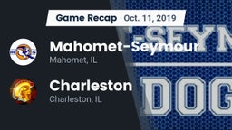 Recap: Mahomet-Seymour  vs. Charleston  2019