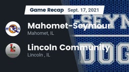 Recap: Mahomet-Seymour  vs. Lincoln Community  2021