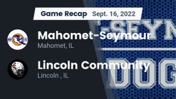 Recap: Mahomet-Seymour  vs. Lincoln Community  2022