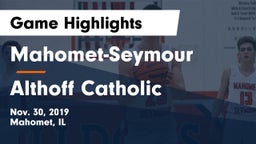 Mahomet-Seymour  vs Althoff Catholic Game Highlights - Nov. 30, 2019