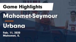 Mahomet-Seymour  vs Urbana  Game Highlights - Feb. 11, 2020