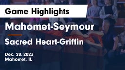 Mahomet-Seymour  vs Sacred Heart-Griffin  Game Highlights - Dec. 28, 2023