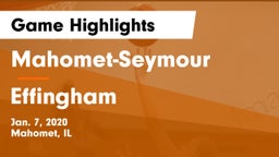 Mahomet-Seymour  vs Effingham  Game Highlights - Jan. 7, 2020