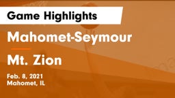 Mahomet-Seymour  vs Mt. Zion  Game Highlights - Feb. 8, 2021