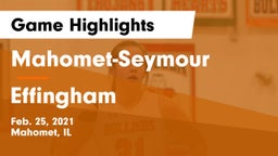 Mahomet-Seymour  vs Effingham  Game Highlights - Feb. 25, 2021