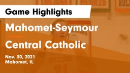 Mahomet-Seymour  vs Central Catholic  Game Highlights - Nov. 30, 2021