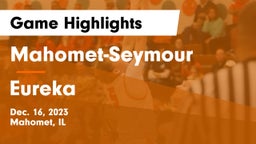Mahomet-Seymour  vs Eureka  Game Highlights - Dec. 16, 2023
