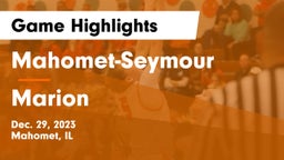 Mahomet-Seymour  vs Marion  Game Highlights - Dec. 29, 2023