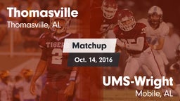 Matchup: Thomasville High vs. UMS-Wright  2016