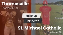 Matchup: Thomasville High vs. St. Michael Catholic  2019