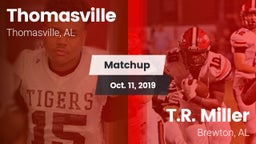 Matchup: Thomasville High vs. T.R. Miller  2019