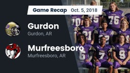 Recap: Gurdon  vs. Murfreesboro  2018
