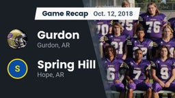 Recap: Gurdon  vs. Spring Hill  2018