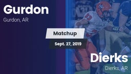 Matchup: Gurdon  vs. Dierks  2019