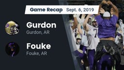 Recap: Gurdon  vs. Fouke  2019