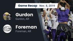 Recap: Gurdon  vs. Foreman  2019