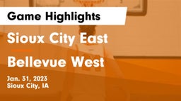 Sioux City East  vs Bellevue West  Game Highlights - Jan. 31, 2023