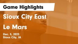 Sioux City East  vs Le Mars  Game Highlights - Dec. 5, 2023