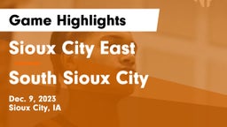 Sioux City East  vs South Sioux City  Game Highlights - Dec. 9, 2023