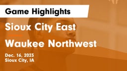 Sioux City East  vs Waukee Northwest  Game Highlights - Dec. 16, 2023