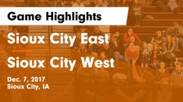 Sioux City East  vs Sioux City West   Game Highlights - Dec. 7, 2017