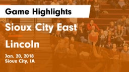 Sioux City East  vs Lincoln  Game Highlights - Jan. 20, 2018
