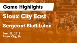 Sioux City East  vs Sergeant Bluff-Luton  Game Highlights - Jan. 25, 2018