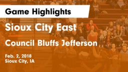 Sioux City East  vs Council Bluffs Jefferson  Game Highlights - Feb. 2, 2018