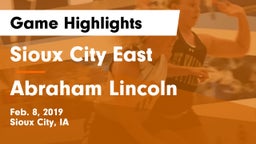 Sioux City East  vs Abraham Lincoln  Game Highlights - Feb. 8, 2019