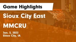 Sioux City East  vs MMCRU  Game Highlights - Jan. 3, 2022