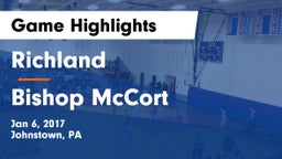 Richland  vs Bishop McCort  Game Highlights - Jan 6, 2017