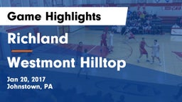 Richland  vs Westmont Hilltop  Game Highlights - Jan 20, 2017