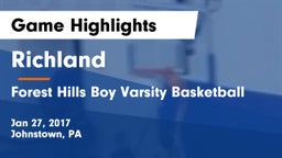 Richland  vs Forest Hills Boy Varsity Basketball Game Highlights - Jan 27, 2017