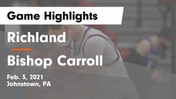 Richland  vs Bishop Carroll  Game Highlights - Feb. 3, 2021
