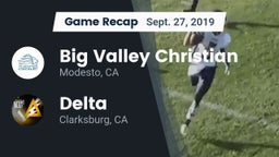 Recap: Big Valley Christian  vs. Delta  2019
