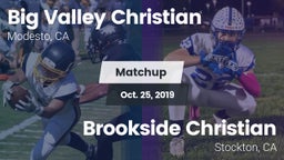 Matchup: Big Valley vs. Brookside Christian  2019