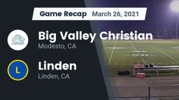 Recap: Big Valley Christian  vs. Linden  2021