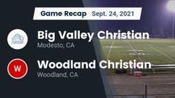 Recap: Big Valley Christian  vs. Woodland Christian  2021