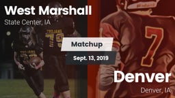 Matchup: West Marshall High vs. Denver  2019