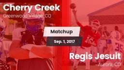 Matchup: Cherry Creek High vs. Regis Jesuit  2017