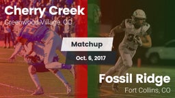 Matchup: Cherry Creek High vs. Fossil Ridge  2017