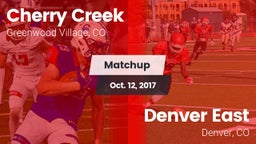 Matchup: Cherry Creek High vs. Denver East  2017